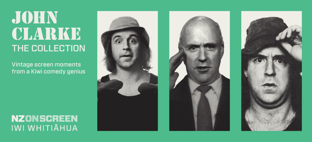 NZ On Screen: John Clarke - The Collection